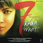 7 Khoon Maaf - Pandit Birju Maharaj Song Download